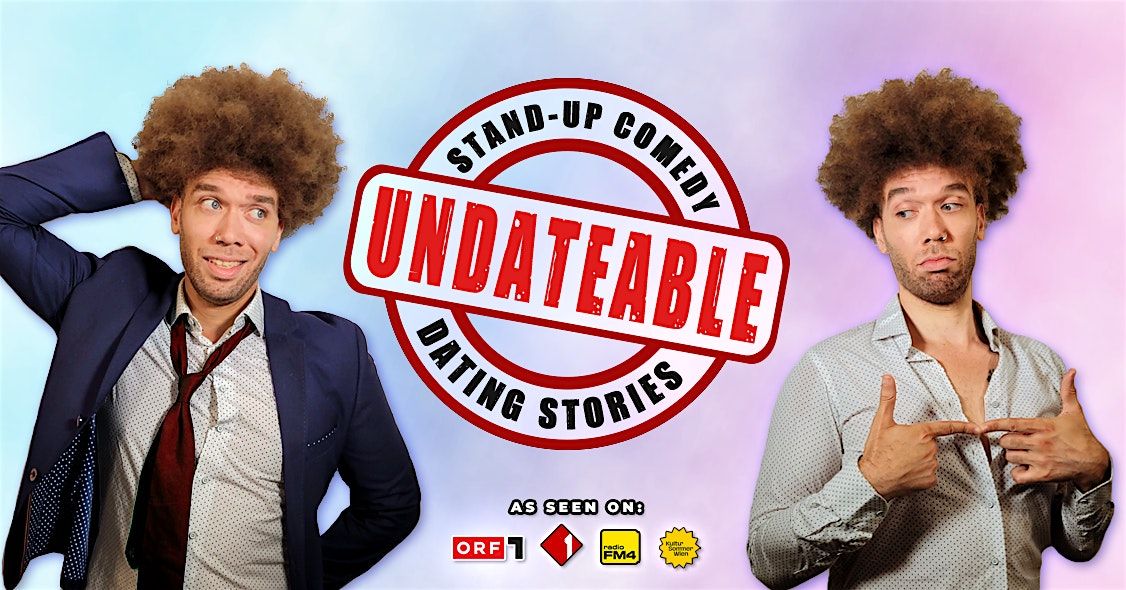 UNDATEABLE \u2022 English Comedy & Dating Stories