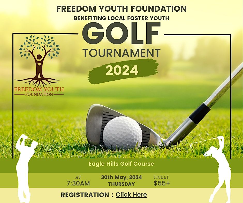 2nd Annual Freedom Youth Foundation Golf Tournament Ventura - Foster Youth