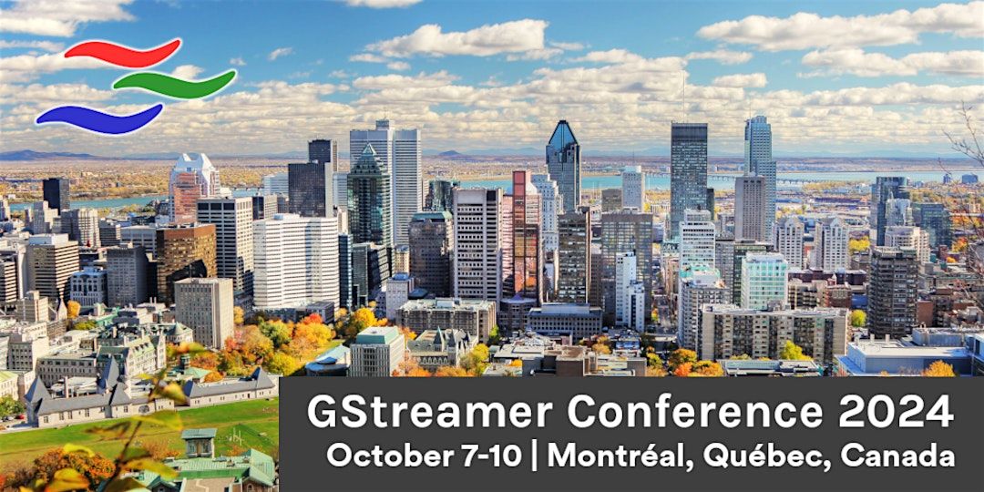 GStreamer Conference 2024