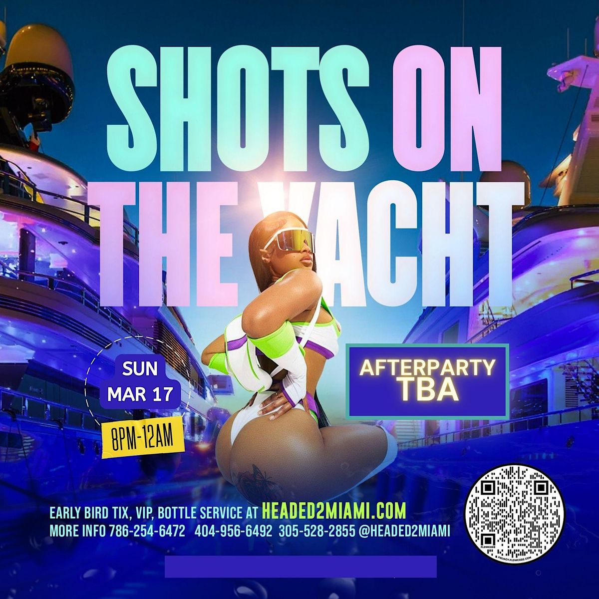 SPRING BREAK #ShotsOnTheYACHT PARTY & (AFTER PARTY TBA)