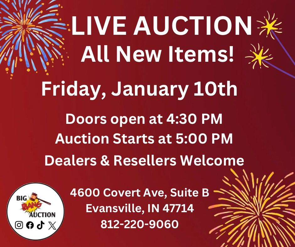 Live Auction Friday, January 10th