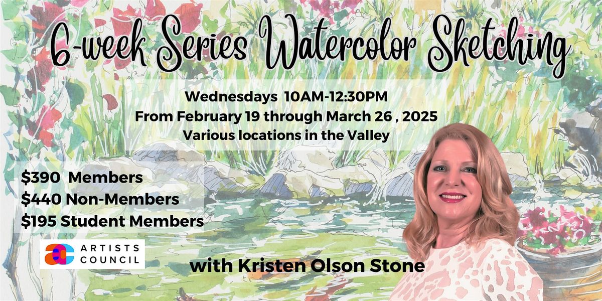 Watercolor Sketching - a Six Week Series with Kristen Olson Stone