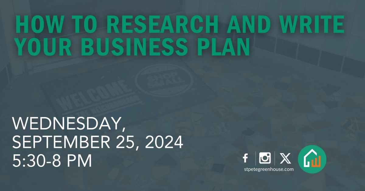 How to Research and Write Your Business Plan