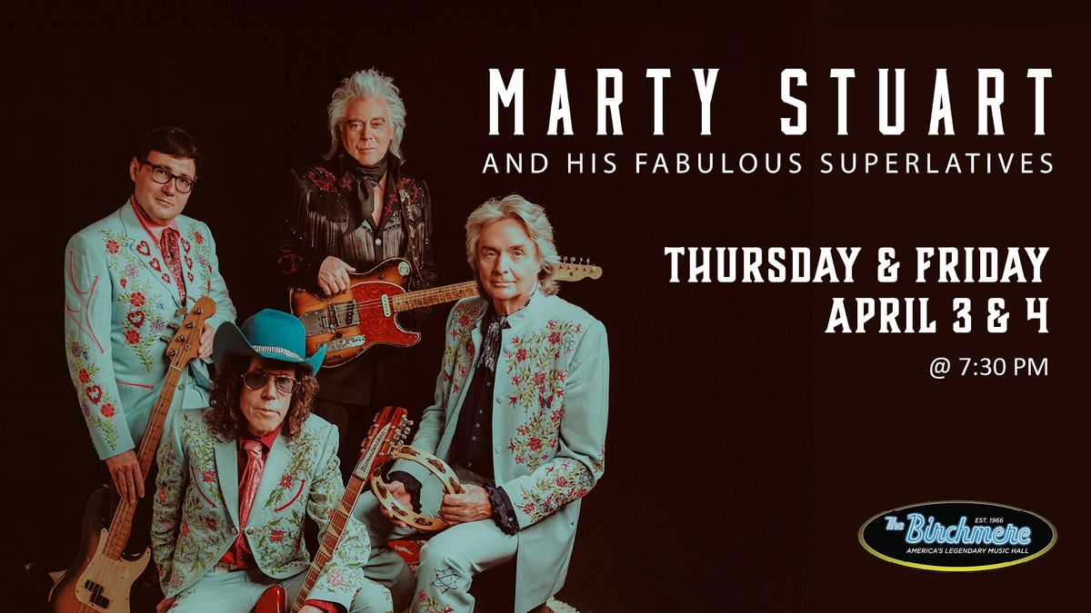 Marty Stuart & His Fabulous Superlatives