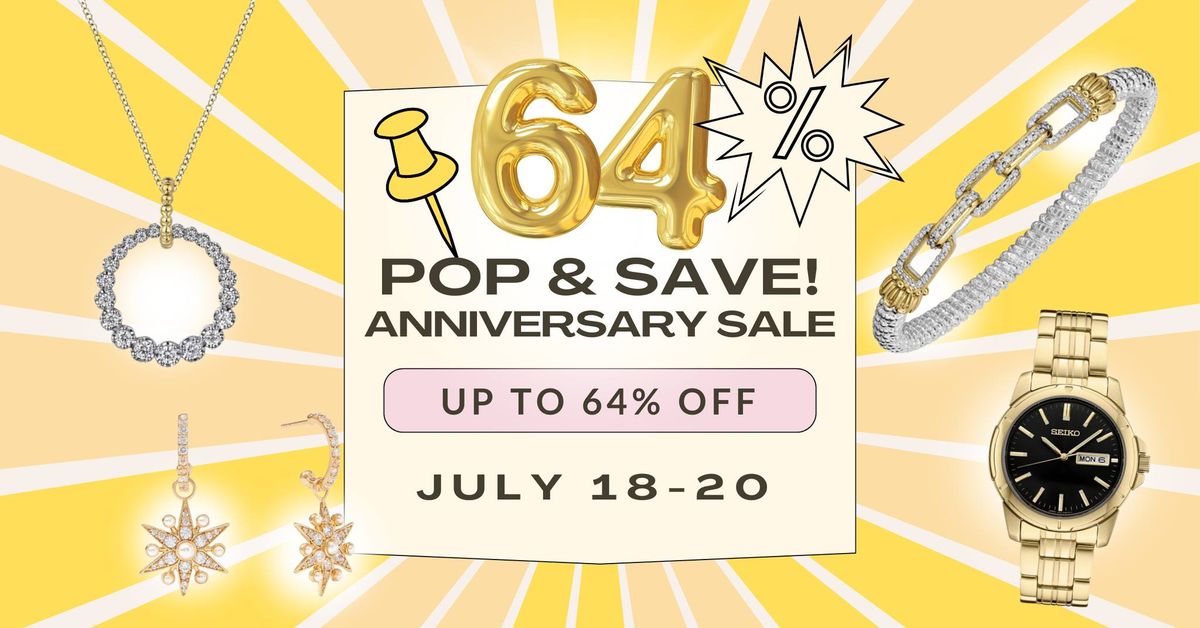POP & SAVE - 64th Anniversary Sale