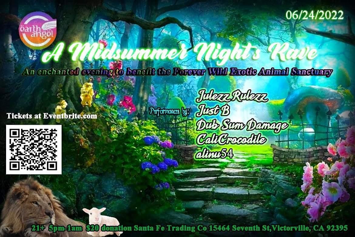 A Midsummer Nights Rave, Santa Fe Trading Company, Victorville, 24 June ...