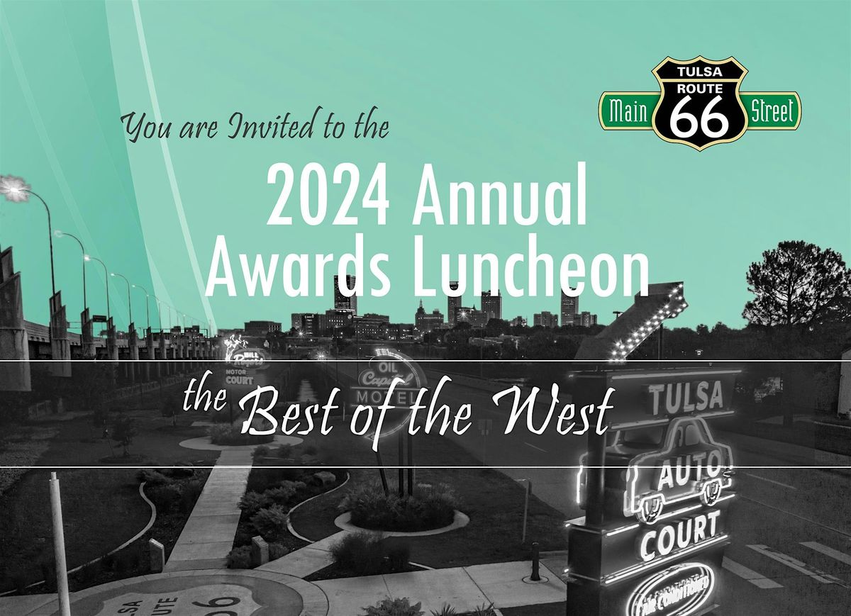 2024 Annual Awards Luncheon - the Best of the West