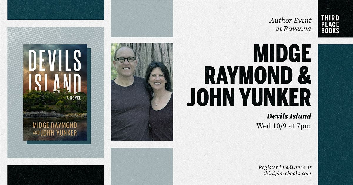 John Yunker and Midge Raymond \u2014 'Devils Island'