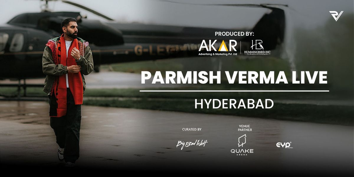 Parmish Verma Live - Hyderabad
