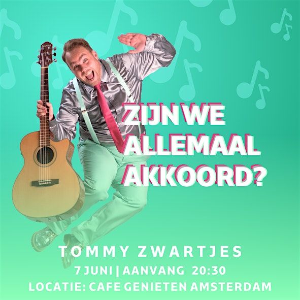 Tommy Zwartjes met \u2018Zijn we allemaal akkoord?\u2019 One Man Show Try Out!