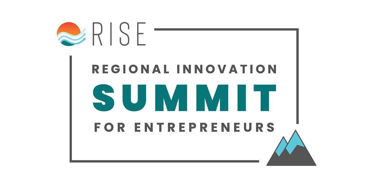 RISE Regional Innovation Summit for Entrepreneurs