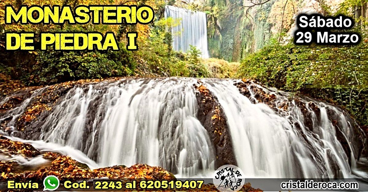 Monasterio de Piedra, Sinfon\u00eda de Cascadas \u26f2