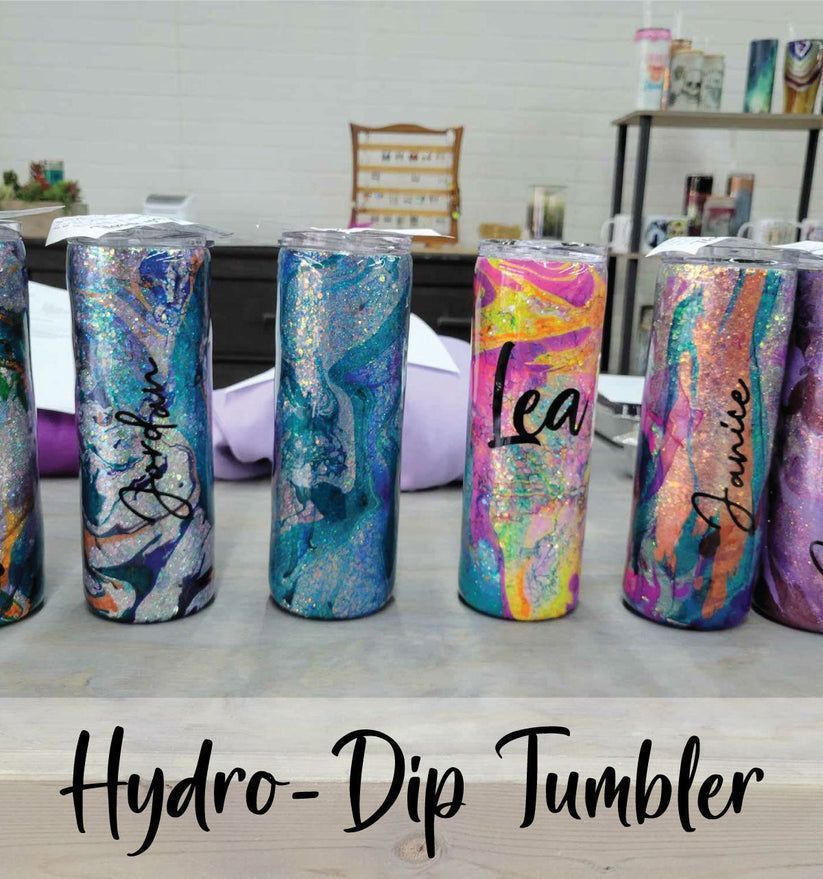 2\/4 - Hydro-Dipped tumbler -7 pm