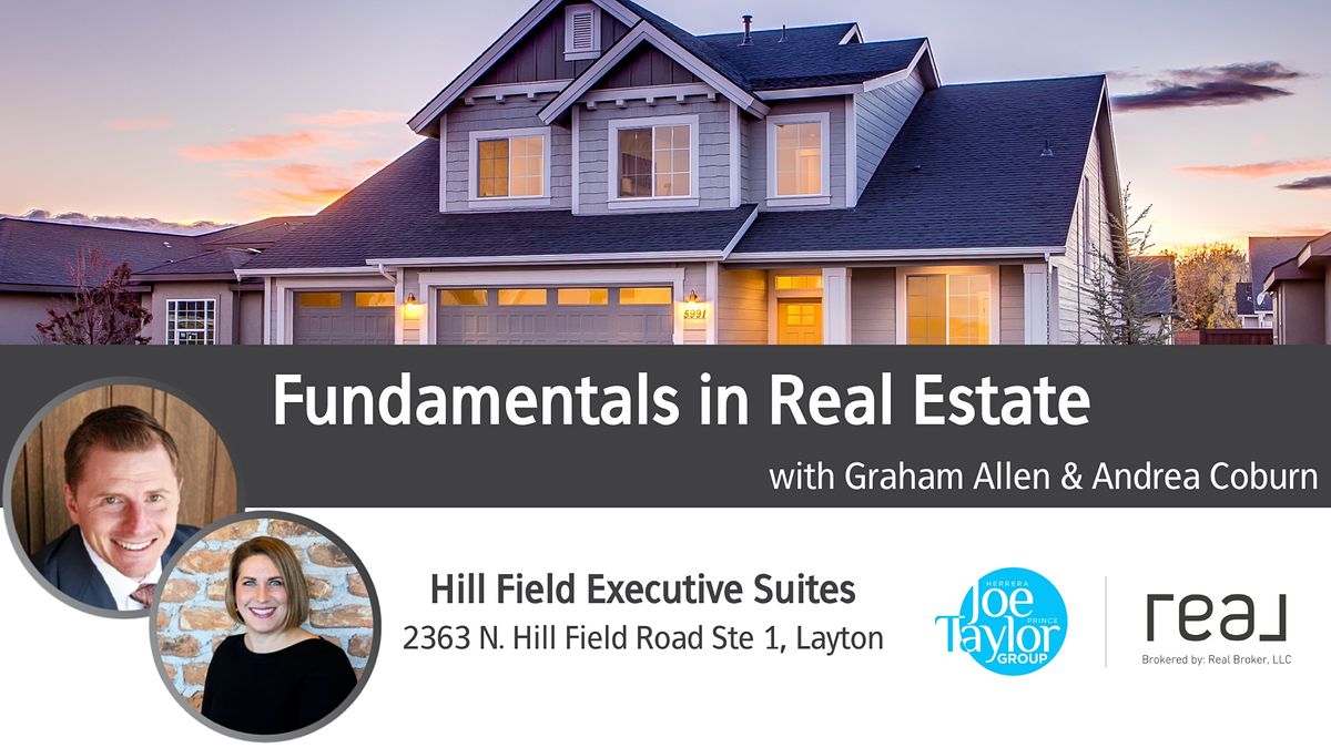 Fundamentals In Real Estate, 2363 N Hill Field Rd, Layton, 27 July 2022