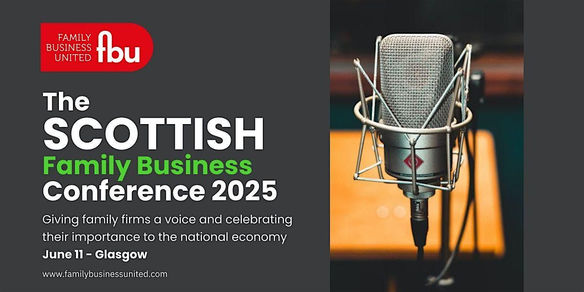 The Scottish Family Business Conference 2025