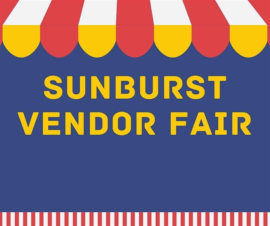 Sunburst Vendor Fair