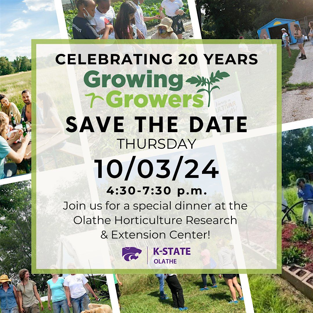 Growing Growers 20th Anniversary Celebration Dinner