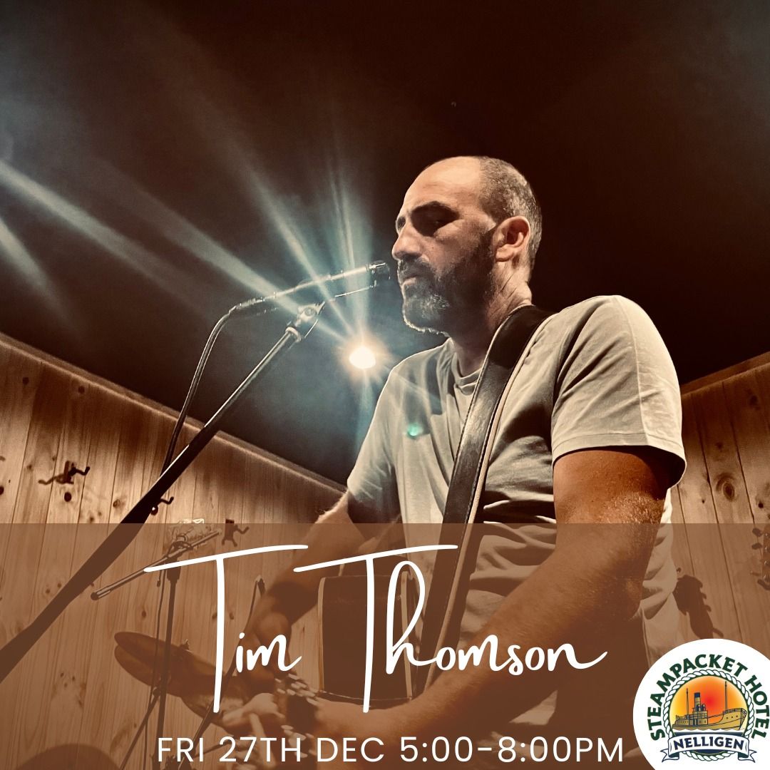 Tim Thomson - Live @ The Steampacket