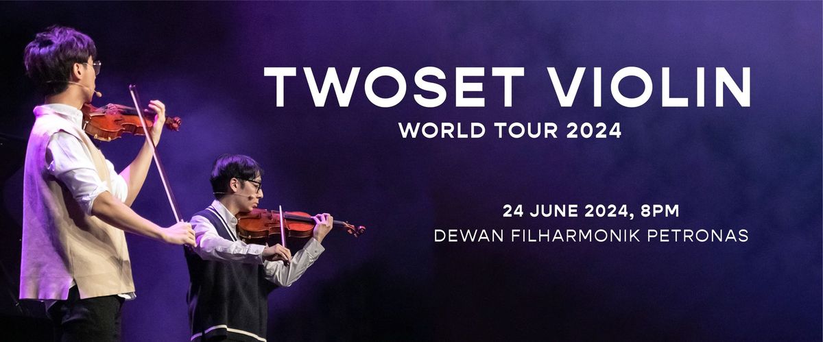 TwoSet Violin World Tour 2024
