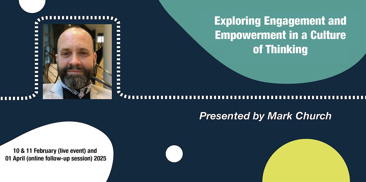 Exploring Engagement and Empowerment in a Culture of Thinking