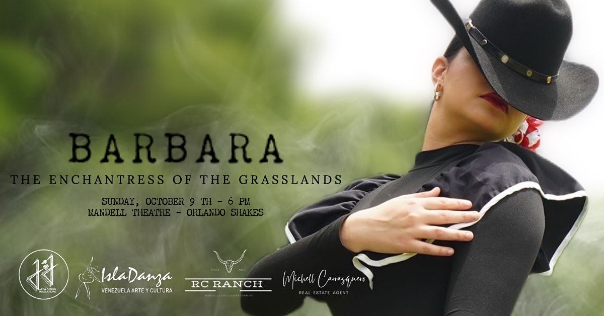 Barbara - The Enchantress of the Grasslands