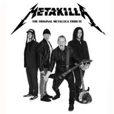 Metakilla - The Original Metallica Tribute