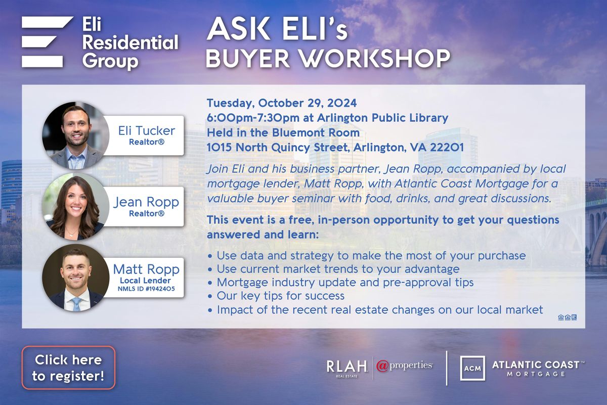 Ask Eli - Home Buyer Workshop