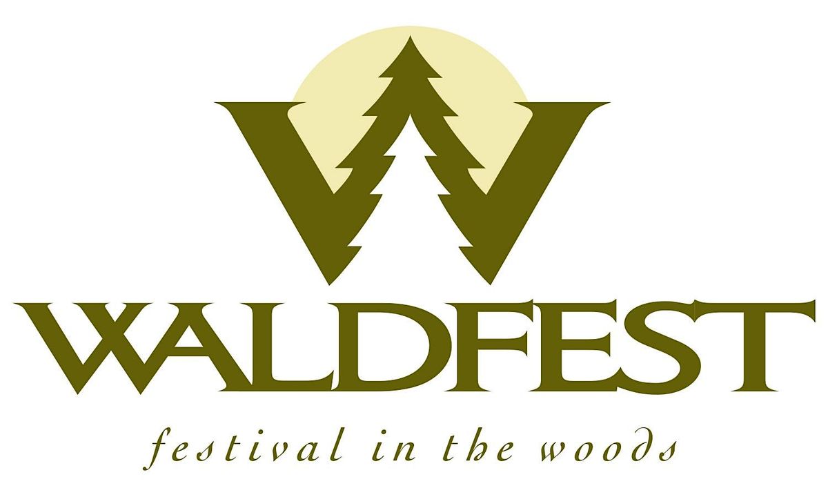 Waldfest - Festival in the Woods
