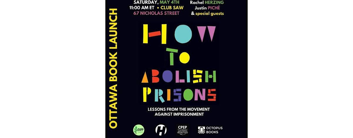 How to Abolish Prisons - Ottawa Book Launch