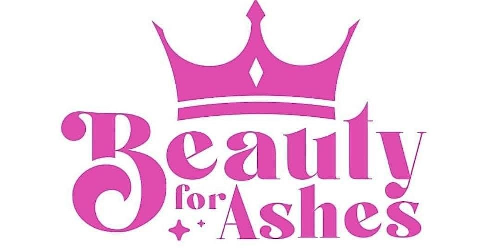 Beauty For Ashes - Morgantown, WV