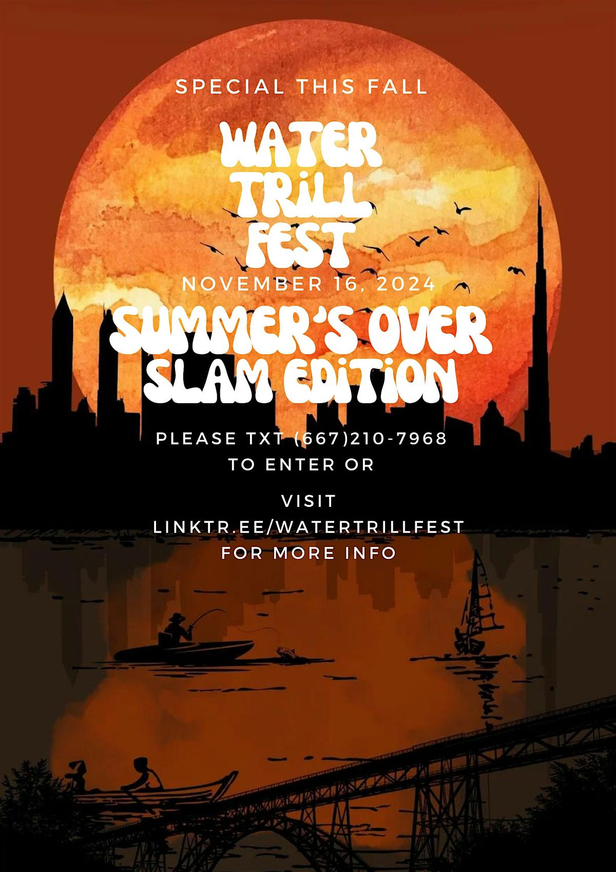 WATER TRILL FEST SUMMER'S OVER EDITION