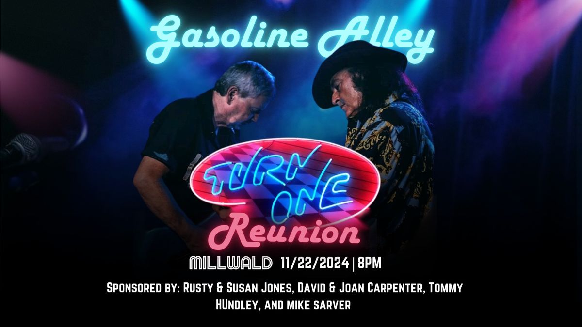 Gasoline Alley: A Turn One Reunion