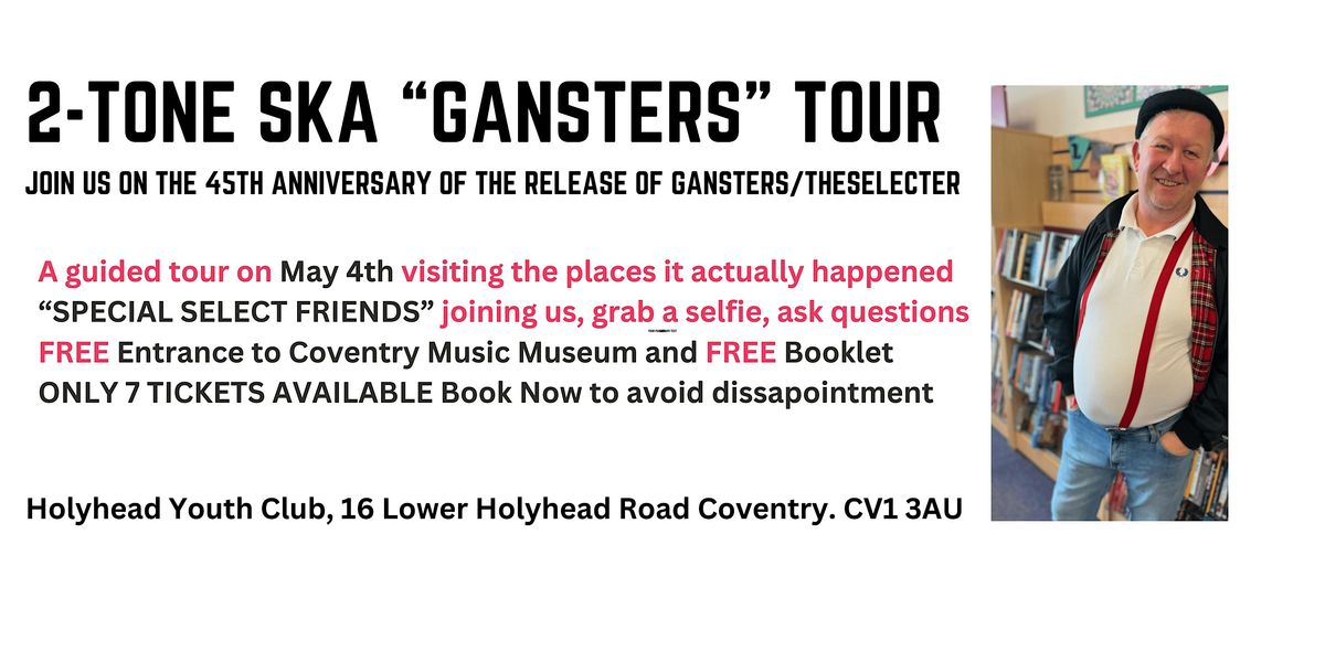 2-Tone Ska band The Specials "GANGSTERS" Guided Tour, Q&A & Booklet