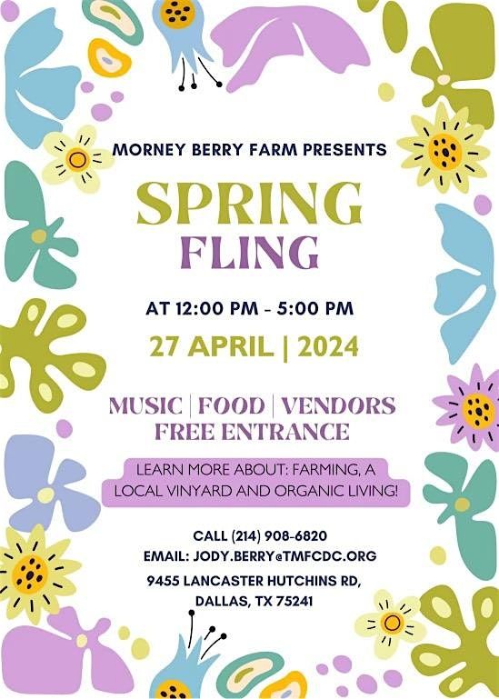 Spring Fling at Morney Berry Farm