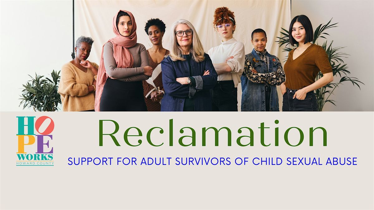 Reclamation: Support for Adult Survivors of Child Sexual Abuse