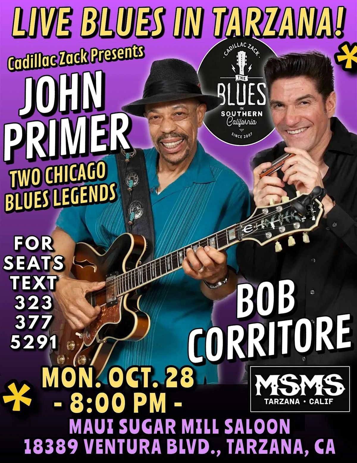 JOHN PRIMER & BOB CORRITORE - Chicago Blues Legends - in Tarzana!