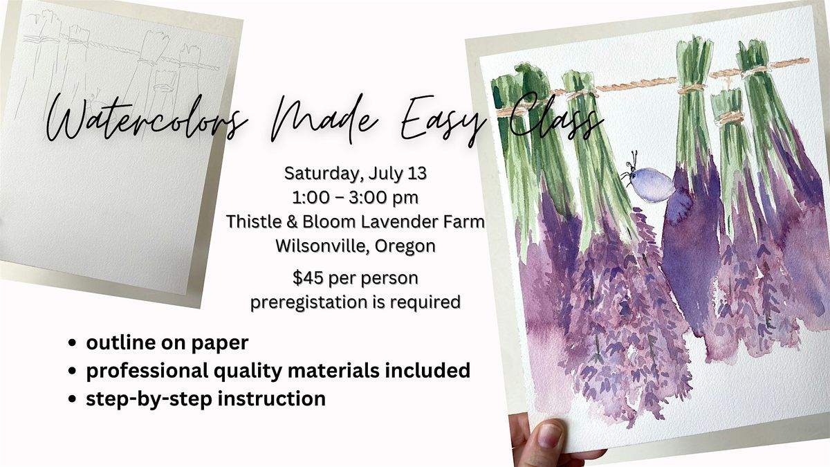 Watercolors Made Easy: Butterfly and Lavender (Wilsonville)