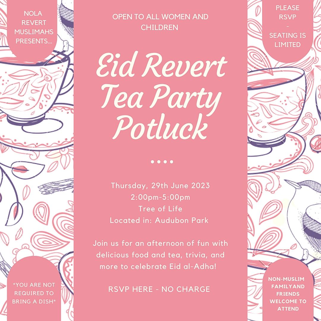 Eid Revert Tea Party Potluck