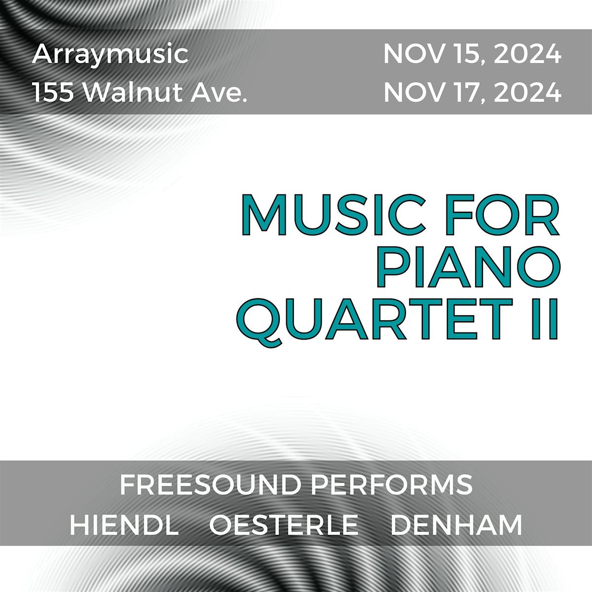 Freesound Presents: Music for Piano Quartet II