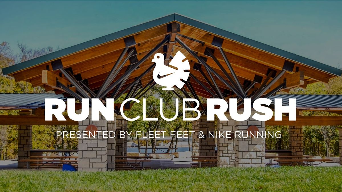 Run Club Rush | Presented by Fleet Feet and Nike Running