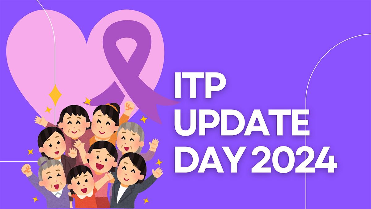 Immune Thrombocytopenia (ITP) Patient Day 2024