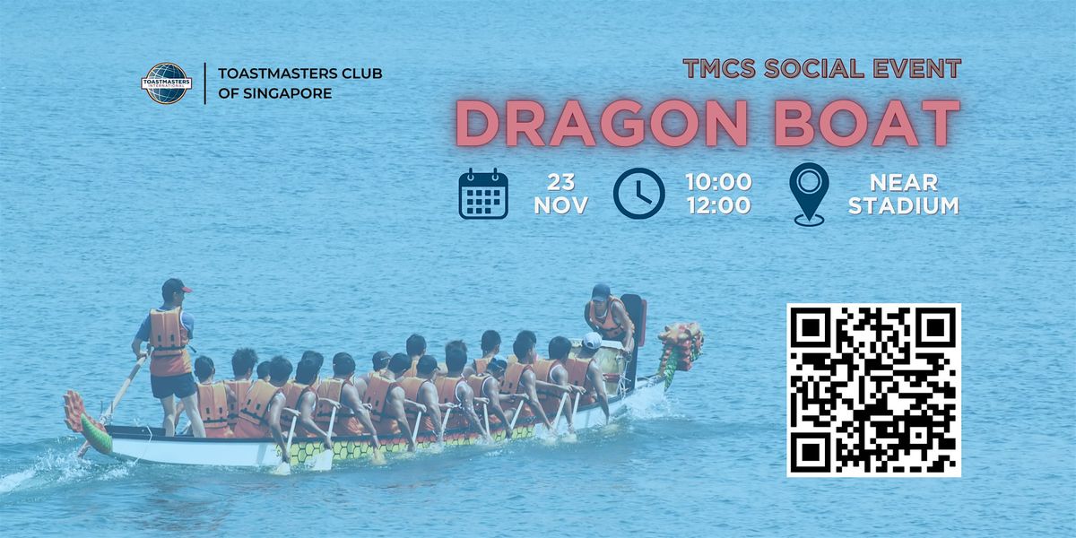 TMCS Social: Dragon Boat