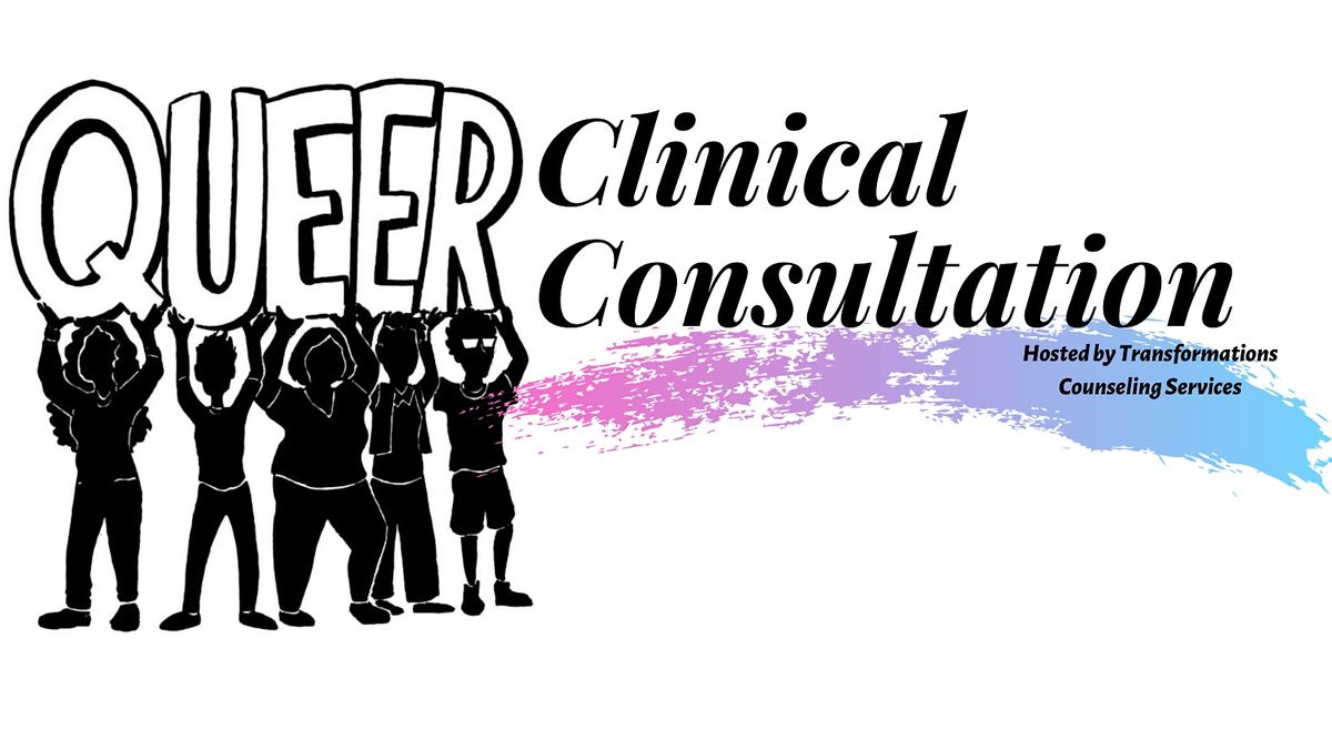 Queer Clinical Consultation 2024