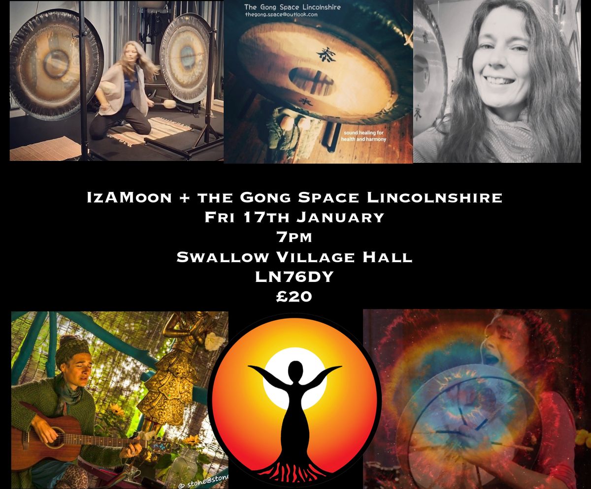 IzAmoon & Gong Space Lincolnshire 