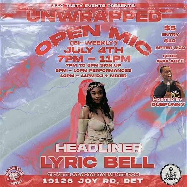 Unwrapped Open Mic - Headlined by Lyric Bell