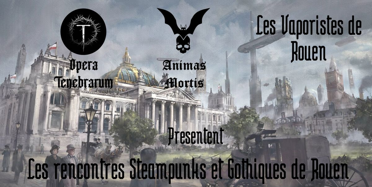 Les rencontres Steampunks et Gothiques de Rouen