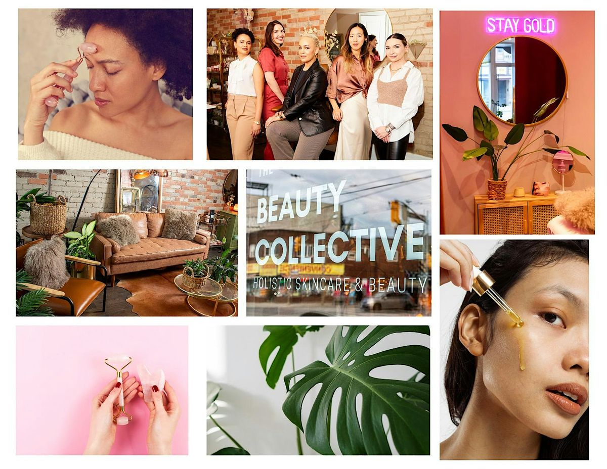Holistic Skincare +  Wellness workshop @ The Beauty Collective
