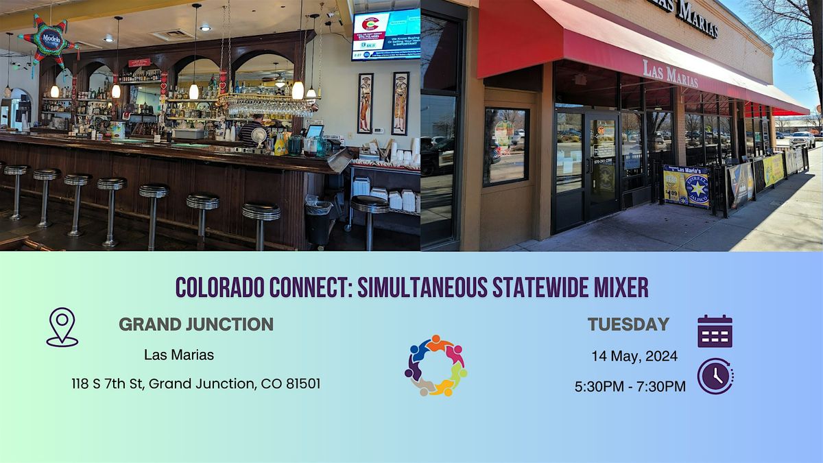 WLCO: Colorado Connect: Simultaneous Statewide Mixer. Grand Junction.