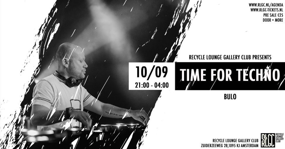 RLGC presents: Time for Techno
