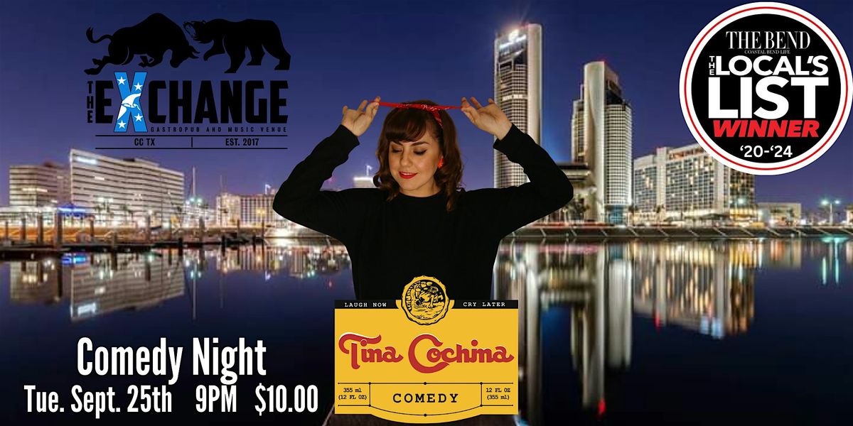 Cochina Comedy Night at The Exchange